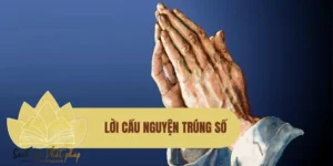 Lời cầu nguyện trúng số có thật không hay chỉ là mê tín dị đoan?