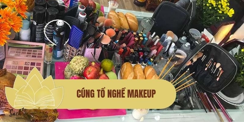Văn khấn cúng tổ nghề makeup chuẩn tâm – đúng lễ, nuôi dưỡng nghề và đạo