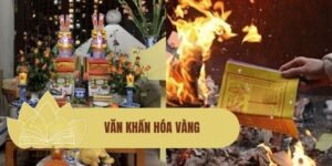 Văn khấn hóa vàng chuẩn nhất – Lời tiễn đưa trang nghiêm tại nhà